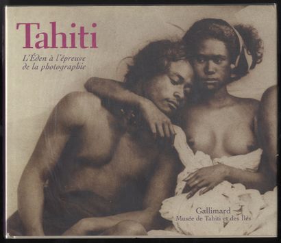 null LOT OF 6 VOLUMES. [TRAVEL]. Lucien GAUTHIER and Serge KAKOU. Tahiti 1904-1921,...