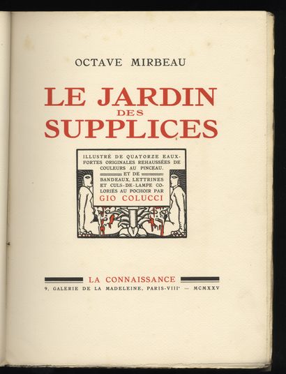 null Octave MIRBEAU - Gio COLUCCI. Le Jardin des supplices. Paris, La Connaissance,...