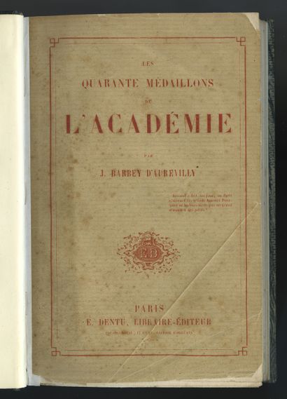 null Jules BARBEY D'AUREVILLY - Théodore HANNON. The Forty Medallions of the Academy....