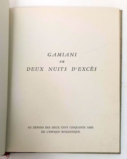 null [Alfred de MUSSET]. Gamiani or two nights of excess. At the expense of the two...