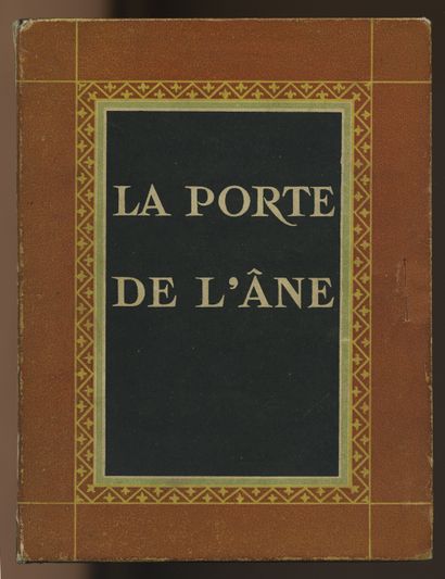 null Louis STÉVENARD. La Porte de l'Ane, Paris, 1920. In-8, 16,7 x 12,5 cm, cream...