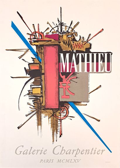  POSTER. Georges MATHIEU - Exhibition. Galerie Charpentier, 1965. Mourlot imp. 69... Gazette Drouot