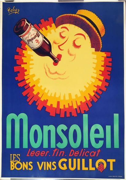 null OLD POSTER. ROBY (?). Monsoleil. Light, fine, delicate. Good Guillot wines....