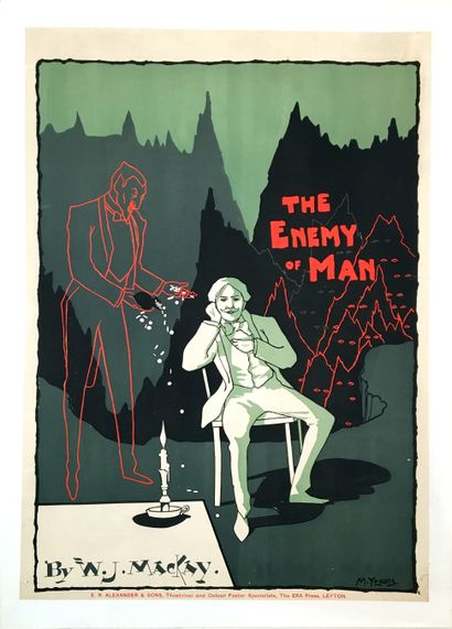 null SHOW POSTER. M. YENDIS (?). The Enemy of man. By W.J. Mackay. E.R. Alexander...