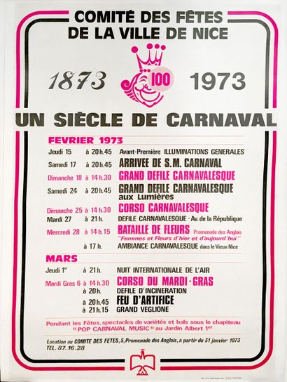 null SHOW POSTER. Comité des fêtes de la ville de Nice, 1873-1973 un siècle de Carnaval....