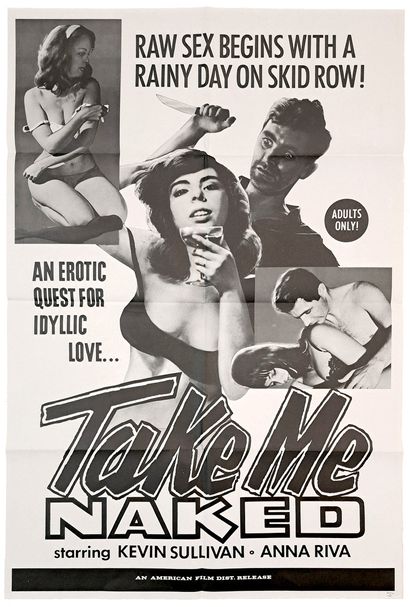 null 2 UNDERGROUND CINEMA POSTERS U. S. A. Take me naked, 1966. 100 x 70 cm. Directed...