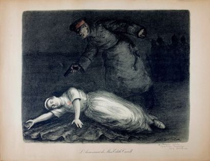 Noël DORVILLE (1874-1938) L'assassinat de miss Edith Cavell
Lithographie signée dans...