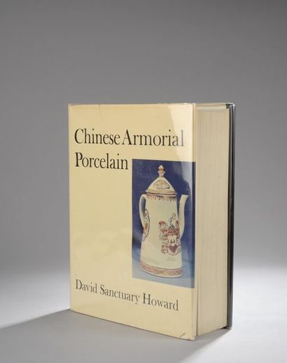null David Sanctuary Howard, Chinese Armorial Porcelain. Edition Faber and Faber...