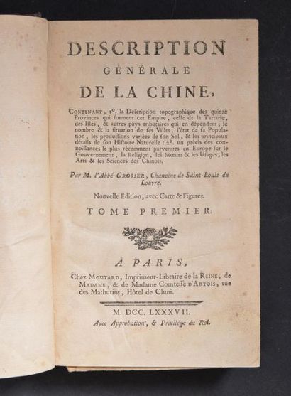 null [CHINE]. GROSIER (Abbé Jean-Baptiste). Description générale de la Chine. A Paris,...