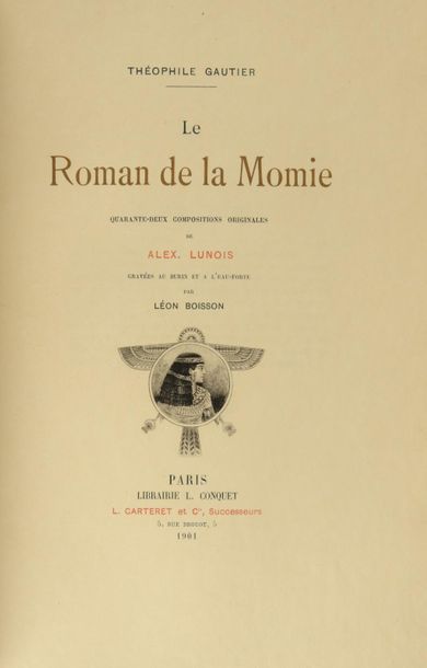 null GAUTIER (Théophile). Le Roman de la momie. Paris, Librairie L. Conquet, 1901....