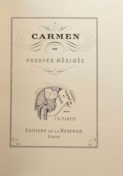 null MÉRIMÉE (Prosper). Carmen. Paris, Éditions de la Roseraie, s. d. [1926]. In-4°,...