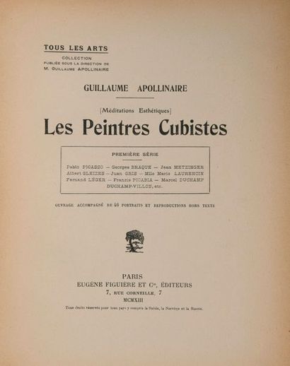 null APOLLINAIRE (Guillaume). Les Peintres cubistes. Paris, Eugène Figuière et Cie,...