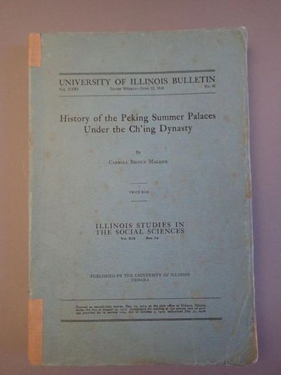 null MALONE (Carroll Brown), History of the Peking Summer Palaces under the Ch'ing...