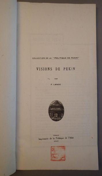 null LANOE (F.), Visions de Pékin,

Pékin, imprimerie de la Politique de Pékin, 1937....