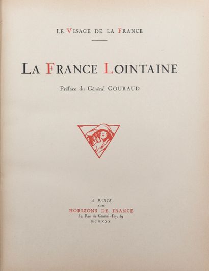 null 1930

General Gouraud, 

La France lointaine, Paris, Horizons de France. 

Collective...