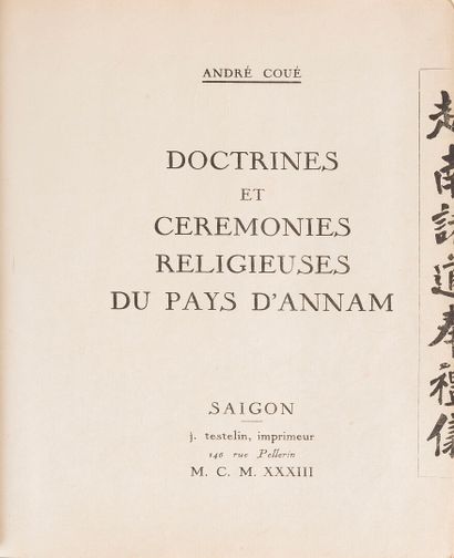 null 1933

André Coué

Doctrines et cérémonies religieuses du pays d'Annam

J. Testelin,...