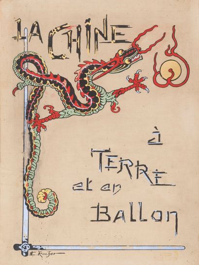 1902 
La Chine à Terre et en Ballon. 
Berger-Levrault...