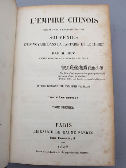 null 1857. Évariste Régis Huc. L'Empire Chinois : faisant suite à l'ouvrage intitulé...