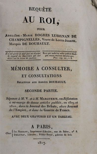 null [DOUHAULT (Mme de)]. Mémoires et pièces justificatives pour Madame Adélaïde-Marie...