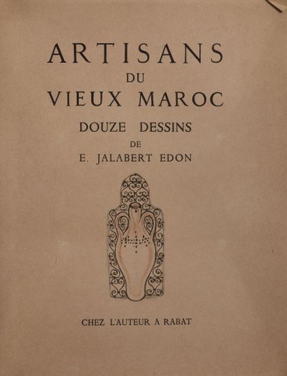 null Sn - Jalabert Edon (E.), Artisans du Vieux Maroc, Twelve drawings by E. Jalabert...