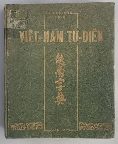null Lot comprenant :

- Viêt-Nam / Tu-Dien. Dictionnaire Vietnamien / Chinois, éditions...