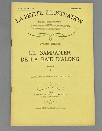 null 1930

LA PETITE ILLUSTRATION

Le sampanier de la baie d'Along. Paris, éditions...