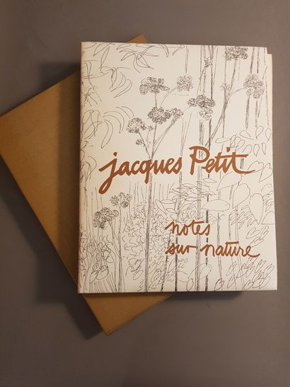 PETIT (Jacques). Notes on nature. Accompanied...
