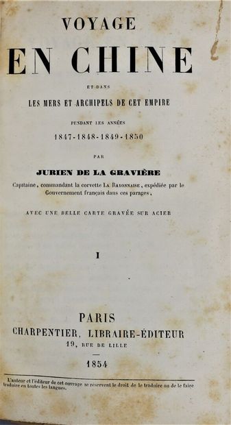 null Asia - JURIEN LA GRAVIERE (Admiral, Jean-Pierre-Edmond). Voyage en Chine et...
