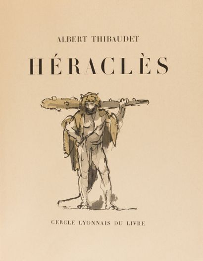 null Albert Thibaudet - Jules CHADEL.
Héraclès. 
Lyon, Cercle lyonnais du livre,...