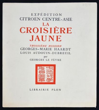 null 1933. GEORGES LE FÈVRE

LA CROISIÈRE JAUNE 

Troisième mission, Georges-Marie...