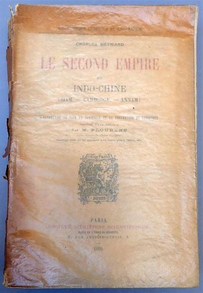 null 1891. Charles Meyniard. Le Second Empire en Indo-Chine (Siam, Cambodge, Annam)....