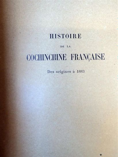 null 1910. Prosper Cultru. Histoire de la Cochinchine Française des origines à 1883....