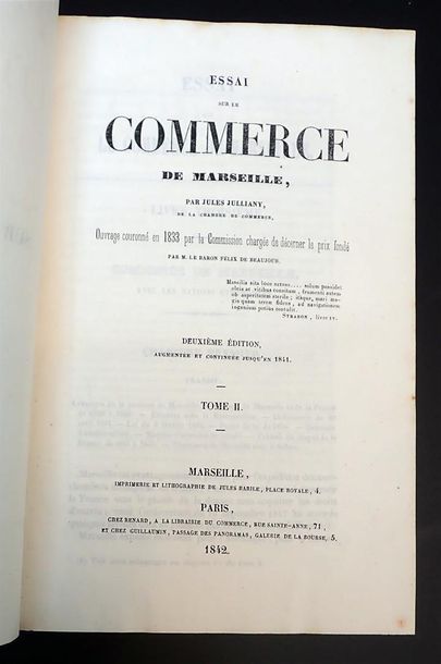 null 1842. Jules Julliany. Essai sur le Commerce de Marseille. Volumes 1, 2 et 3....