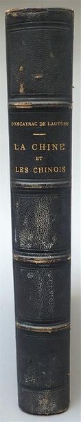 null 1877. Comte d'Escayrac de Lauture. La Chine et les chinois Ed. Delahayes, Paris...