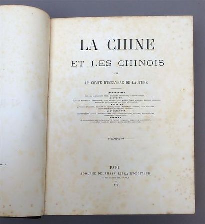 null 1877. Comte d'Escayrac de Lauture. La Chine et les chinois Ed. Delahayes, Paris...
