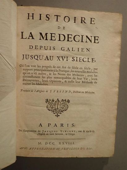 John FRIEND,
Histoire de la médecine depuis...