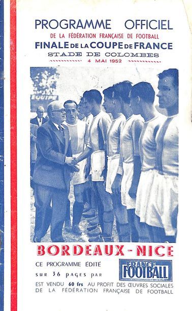null Programme officiel de la finale de la Coupe de France 1952 opposant Bordeaux...