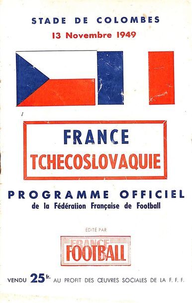 null Programme officiel de la rencontre amicale opposant la France à la Tchécoslovaquie...