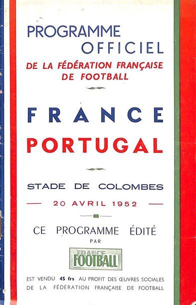 null Programme officiel de la rencontre opposant la France au Portugal le 20 avril...