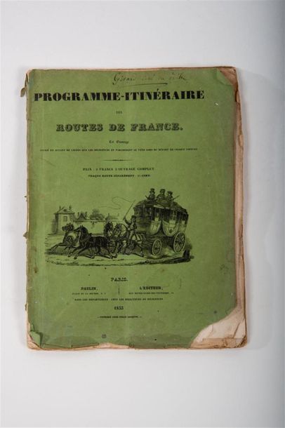 null Programme - itinéraire des routes de France, Paulin Editeur, 1833
Cet ouvrage...