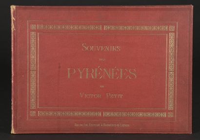 Victor PETIT 
Souvenir des Pyrénées 
Album...