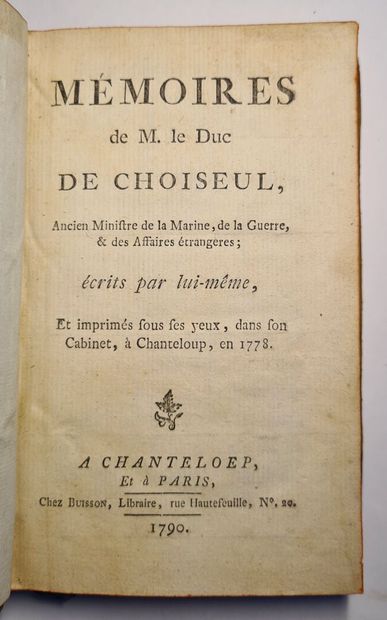 CHOISEUL (Étienne-François de). Mémoires de M. le duc de Choiseul. A Chanteloep [sic]...