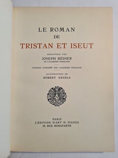 ENGELS. BÉDIER (Joseph). Le roman de Tristan et Iseult. Paris, H. Piazza, 1933. ENGELS....