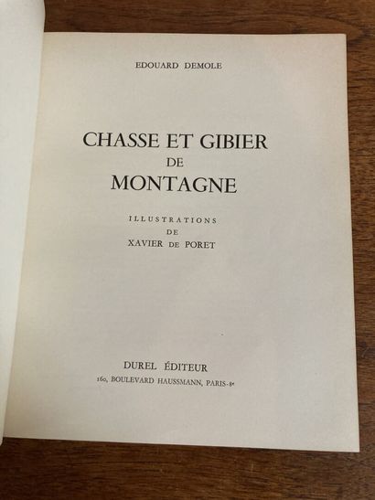 DEMOLE (Édouard). Chasse et gibier de montagne. Paris, Durel, 1948. DEMOLE (Édouard)....