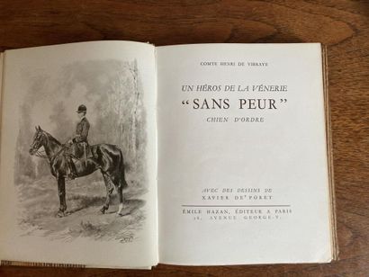 VIBRAYE (Henri de). « Sans Peur », chien d'ordre. Paris, Hazan, 1952. VIBRAYE (Henri...