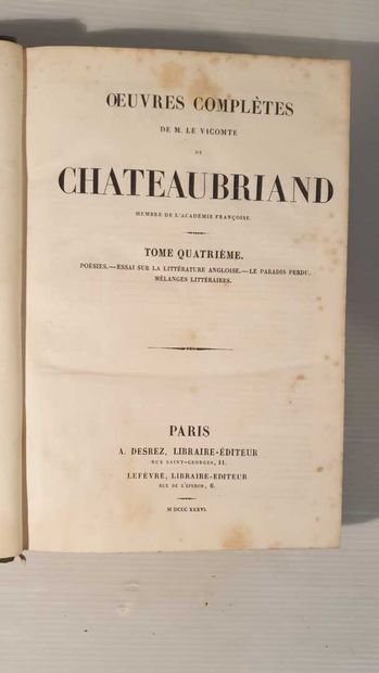  A. de Chateaubriand. Complete works of M. Le vicomte de Chateaubriand. In Paris,...
