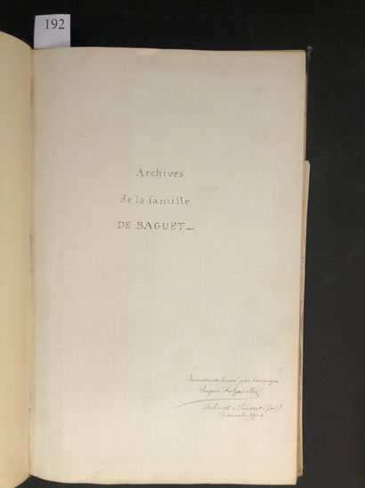 null [BAGUET / LANGUEDOC / ARCHIVES]. « Archives de la famille de Baguet ». Manuscrit...