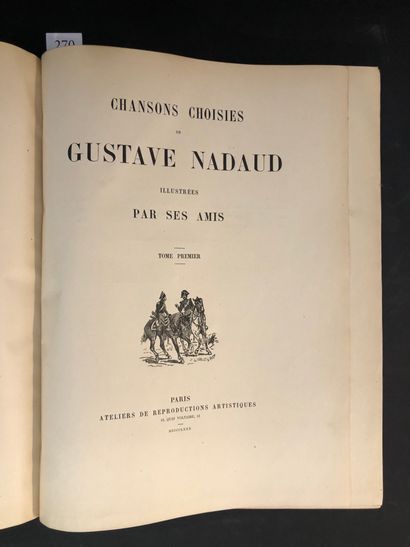 null [NADAUD (Gustave)]. Chansons choisies de Gustave Nadaud illustrées par ses amis....