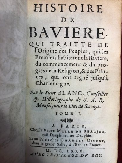 null [BAVIÈRE]. BLANC (Thomas). History of Bavaria. Which deals with the origin of...