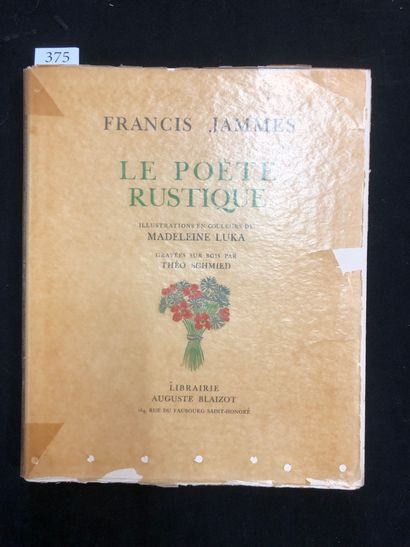 null JAMMES (Francis). Le Poète rustique. Paris, Librairie Auguste Blaizot, s. d....